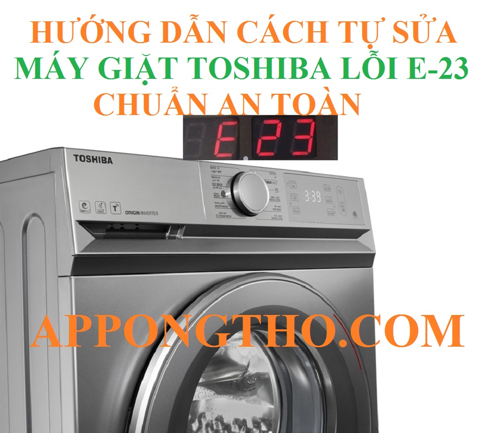 Cách phòng tránh máy giặt Toshiba lỗi E-23