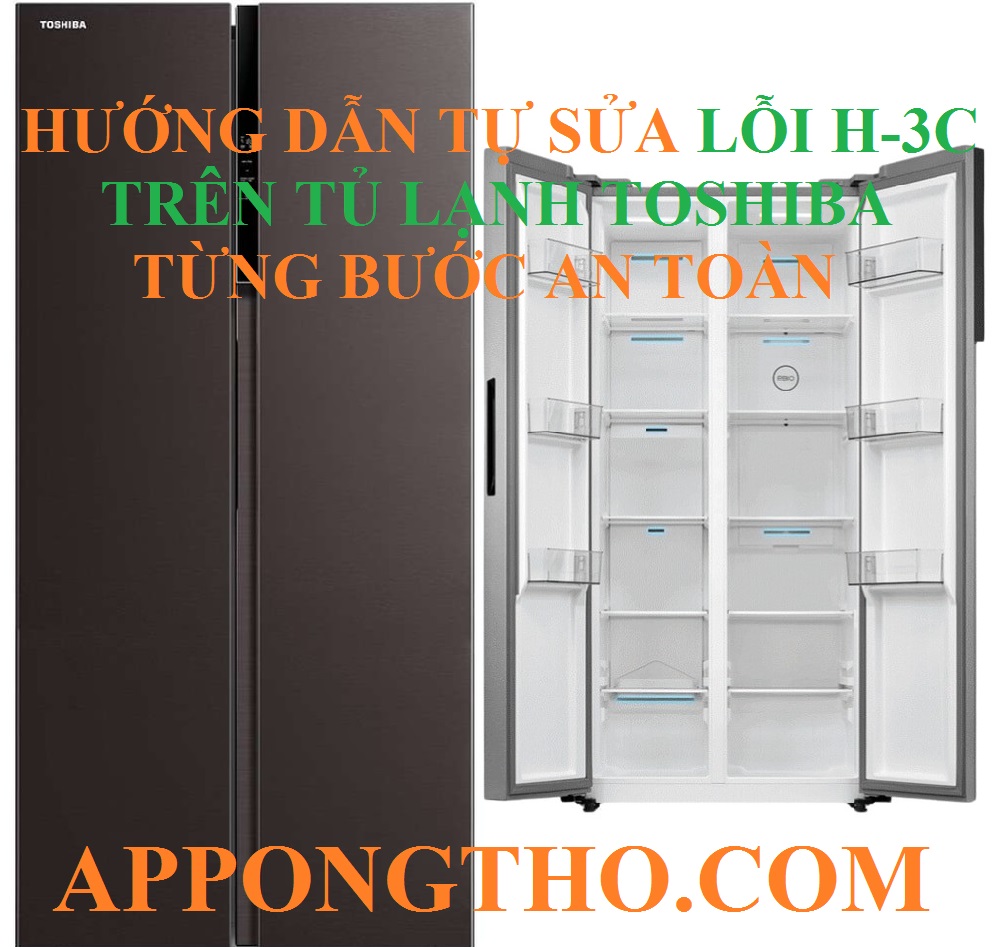 Cách phòng tránh tủ lạnh Toshiba báo lỗi H-3C