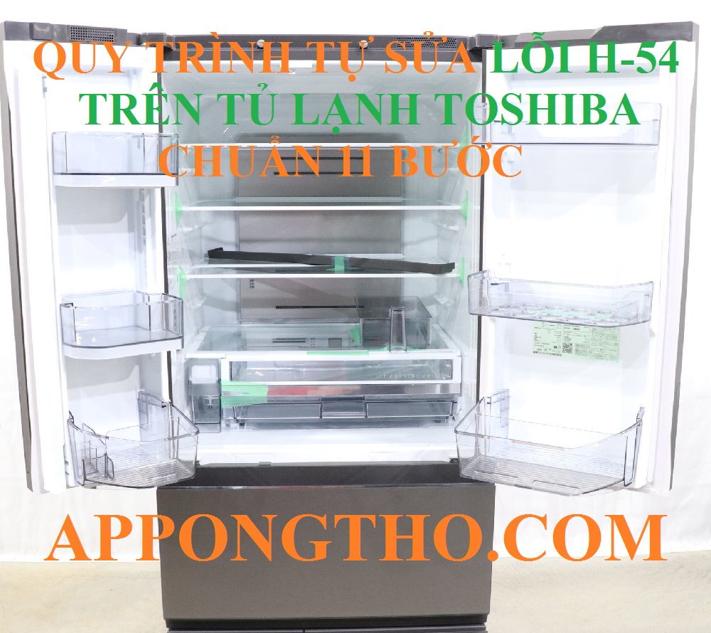 5 Nguyên nhân tủ lạnh Toshiba lỗi H-54