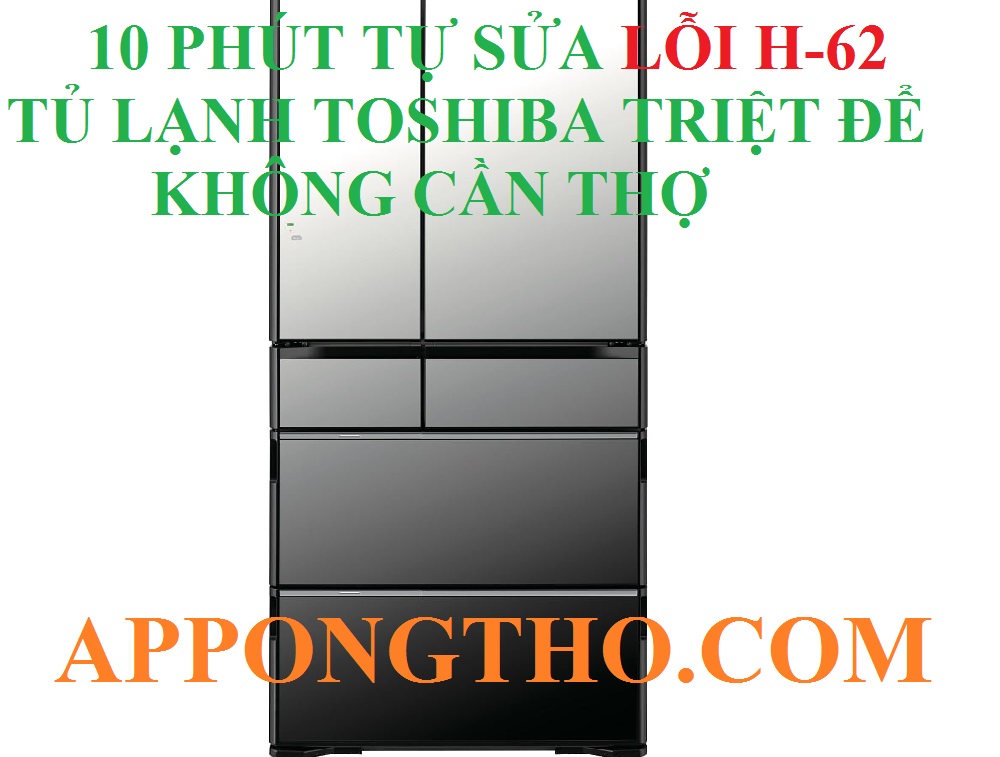 Dịch vụ sửa lỗi H-62 uy tín tại nhà