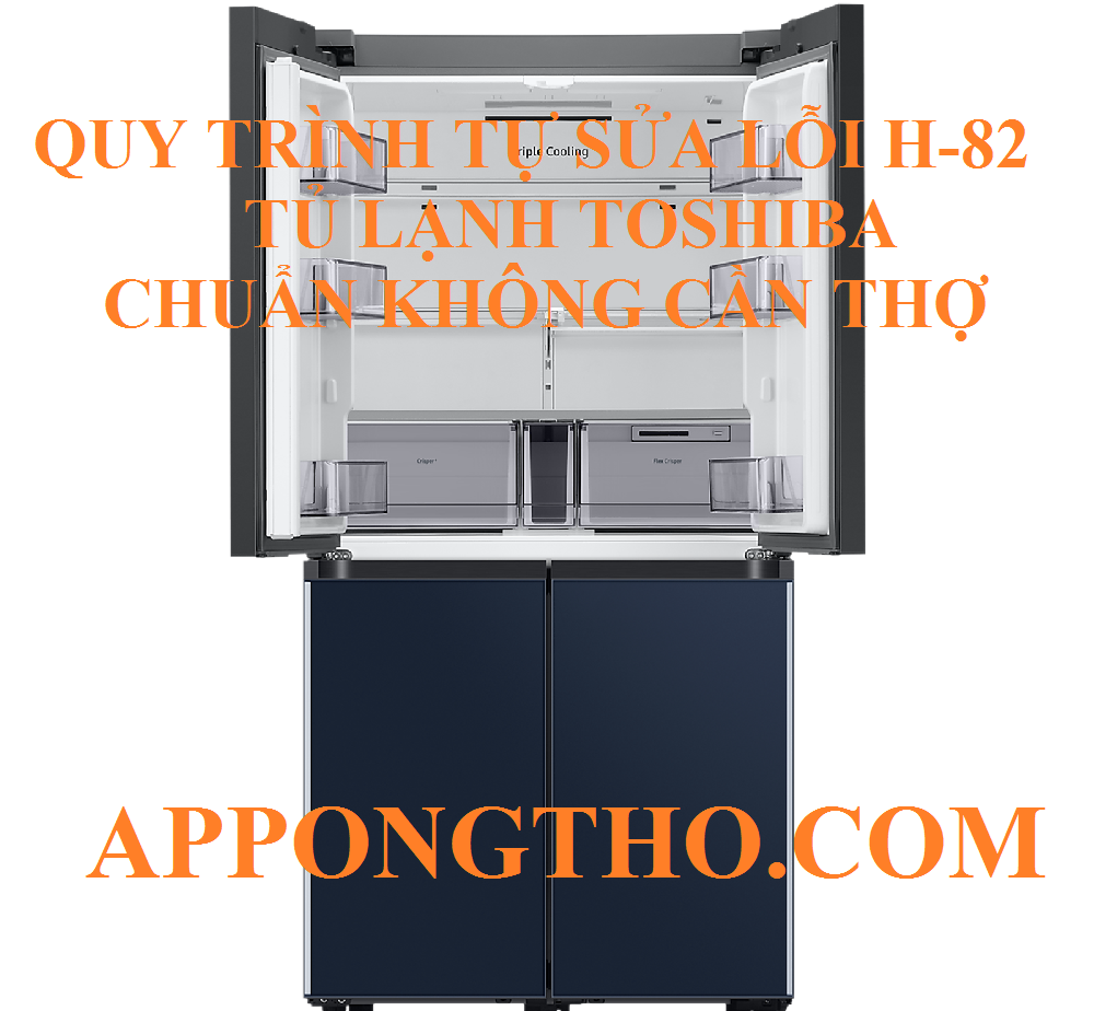 Mã lỗi H-82 trên tủ lạnh Toshiba là gì?