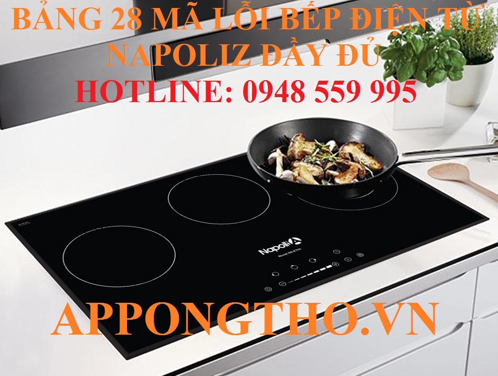 Mục đích đặt ra mã lỗi trên bếp từ Napoliz của nhà sản xuất
