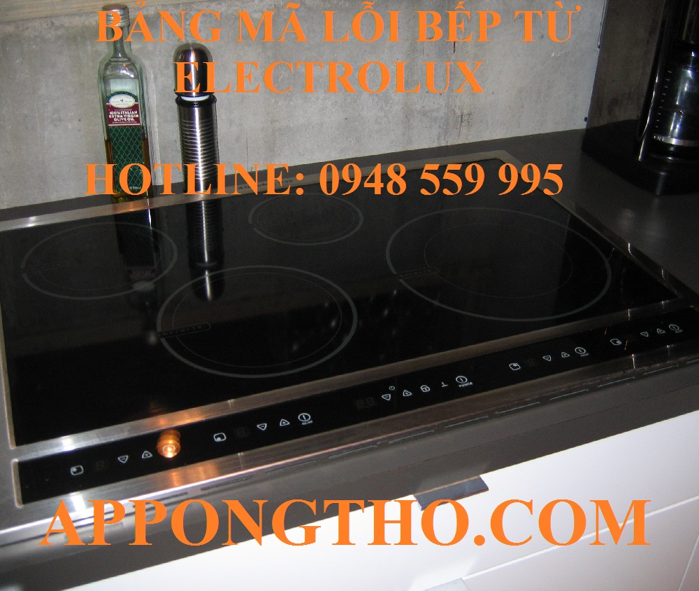 Dịch vụ sửa mã lỗi bếp từ Electrolux