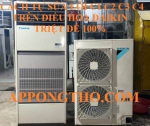 Hướng Dẫn Khắc Phục Mã Lỗi C-1, C-2, C-3 C-4 Điều Hòa Daikin Inverter Từ A-Z