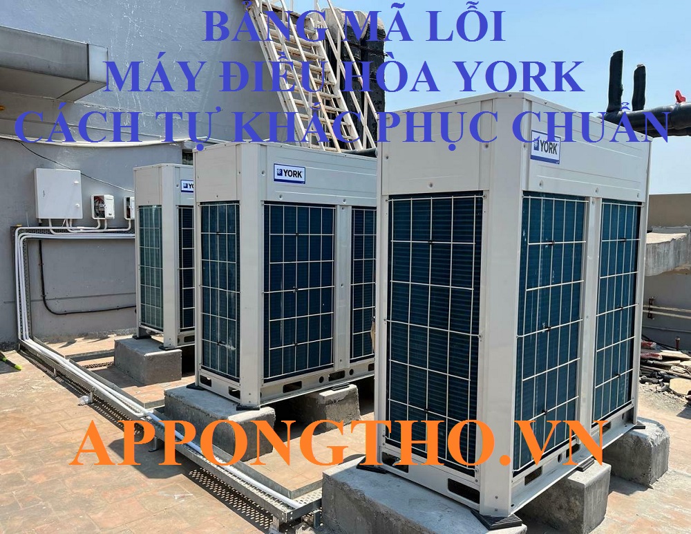 1. Khắc phục Cảm biến nhiệt độ phòng lỗi (E1, CH01) trên điều hòa York