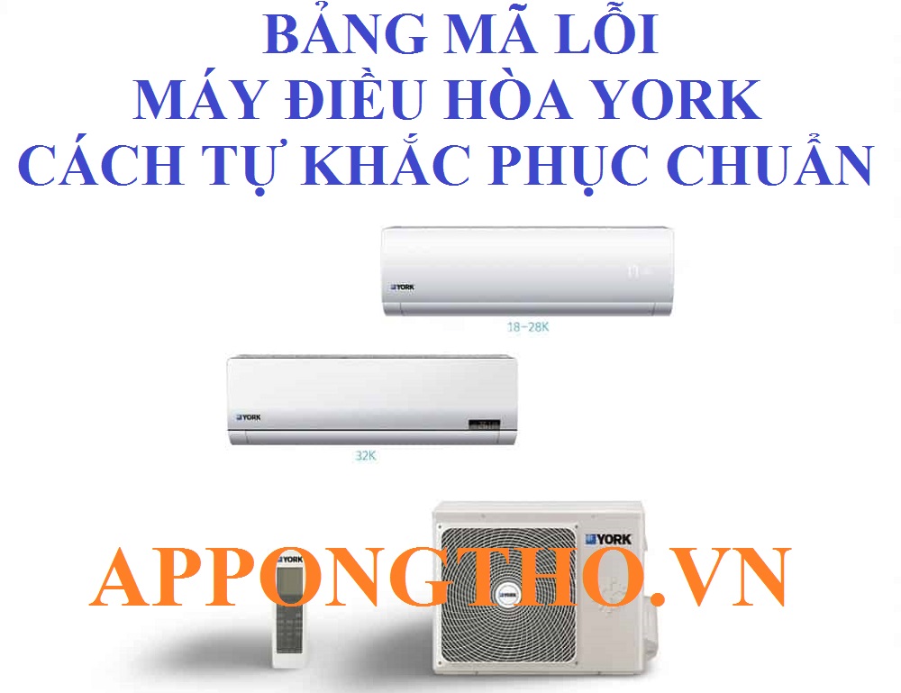 Bảng mã lỗi điều hòa York các loại