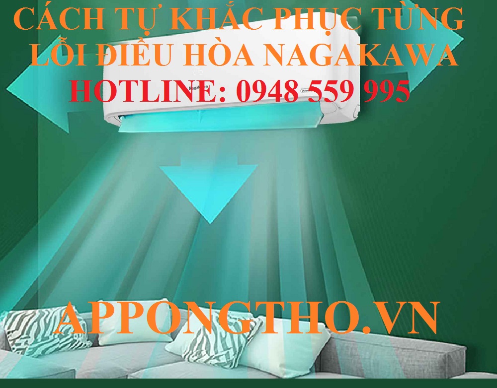 Cách phòng tránh điều hòa Nagakawa báo lỗi
