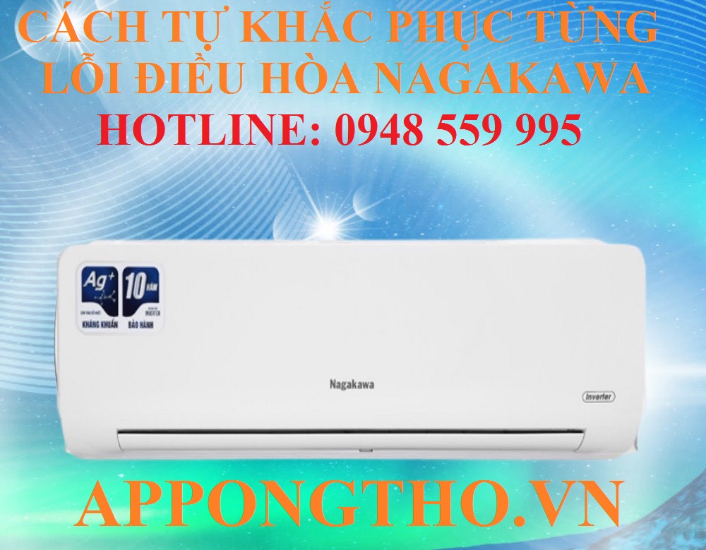 Bảng mã lỗi máy điều hòa Nagakawa