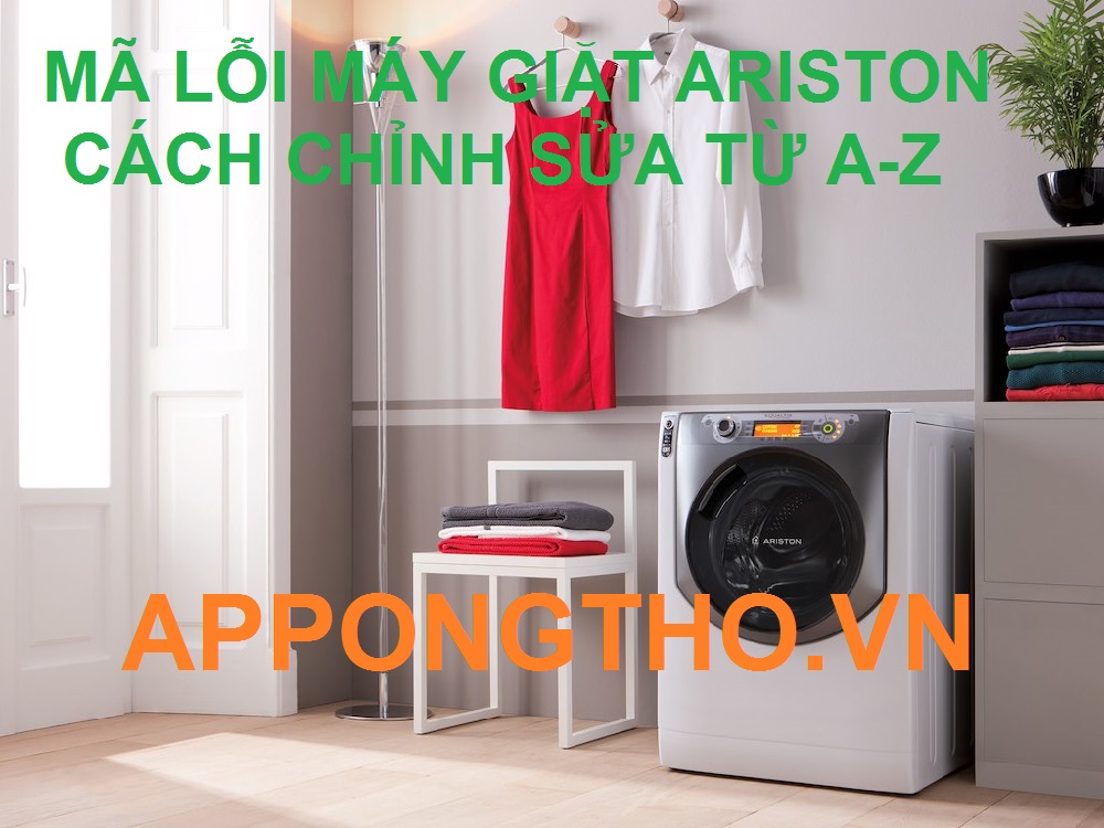 Cách khắc phục mã lỗi máy giặt Aiston