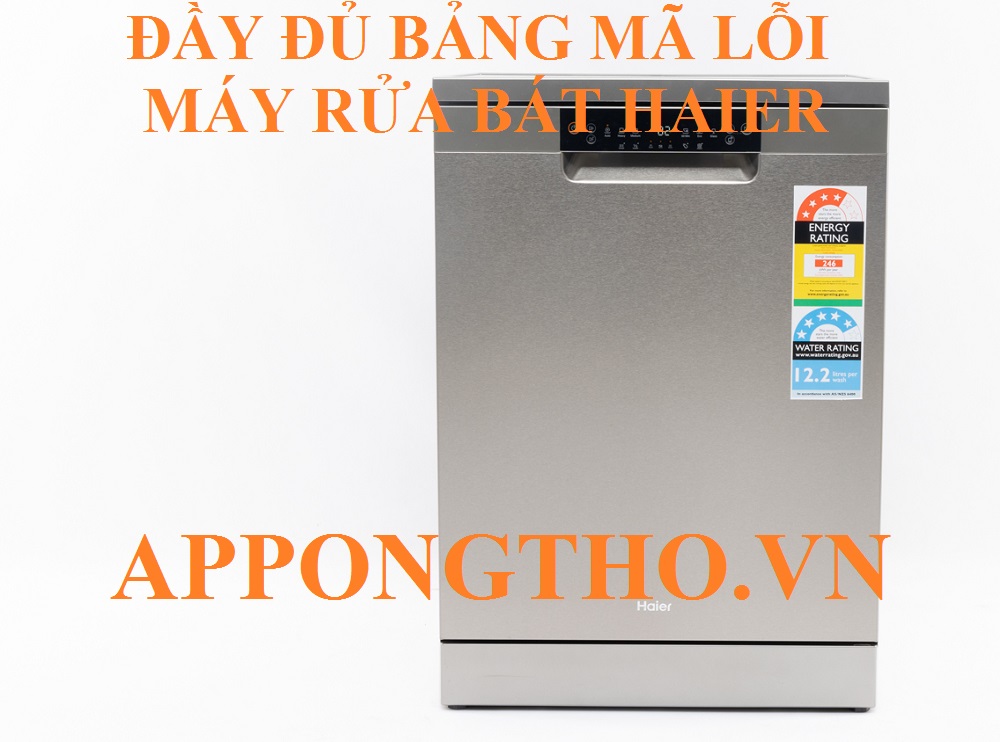 Dịch vụ sửa mã lỗi máy rửa bát Haier
