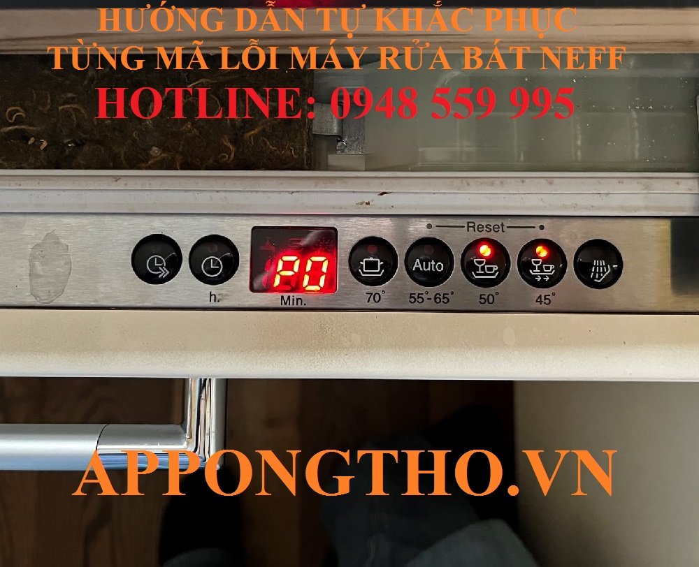 1. Khắc phục lỗi bo mạch (E01, E34) trên máy rửa bát Neff