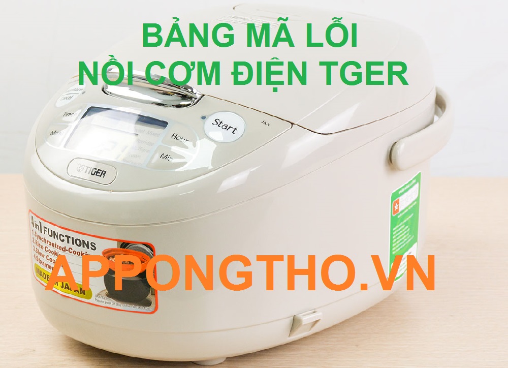 Cách khắc phục các mã lỗi nồi cơm điện Tiger