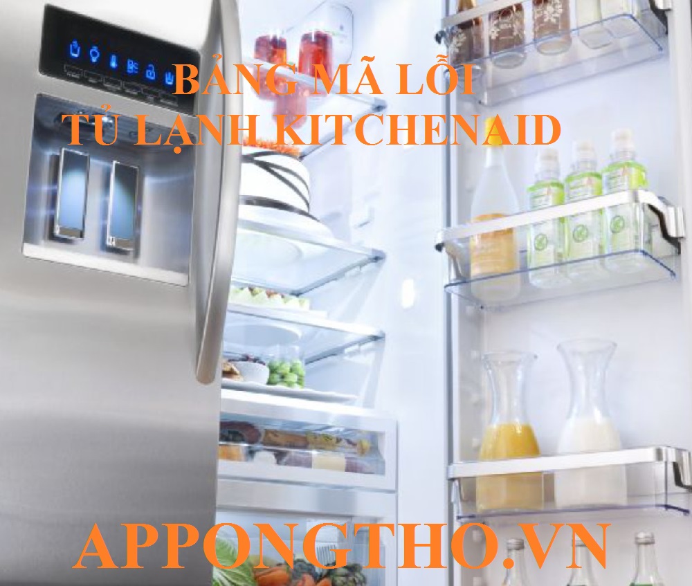 Bảng mã lỗi tủ lạnh KitchenAid Inverter, Side by side