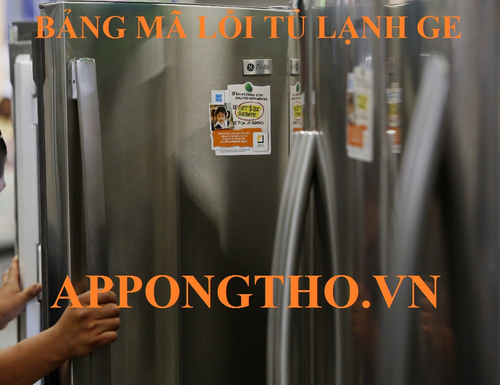 Dịch vụ sửa lỗi tủ lạnh GE (General Electric)