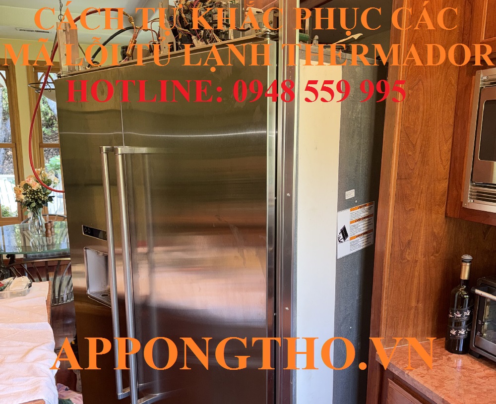 Bảng mã lỗi tủ lạnh Thermador Inverter, Side by side