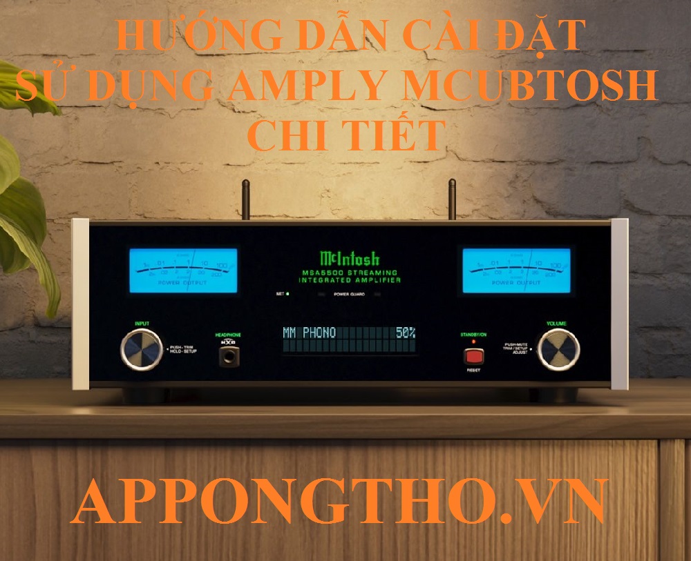 7 Dấu hiệu Amply McIntosh đang gặp sự cố