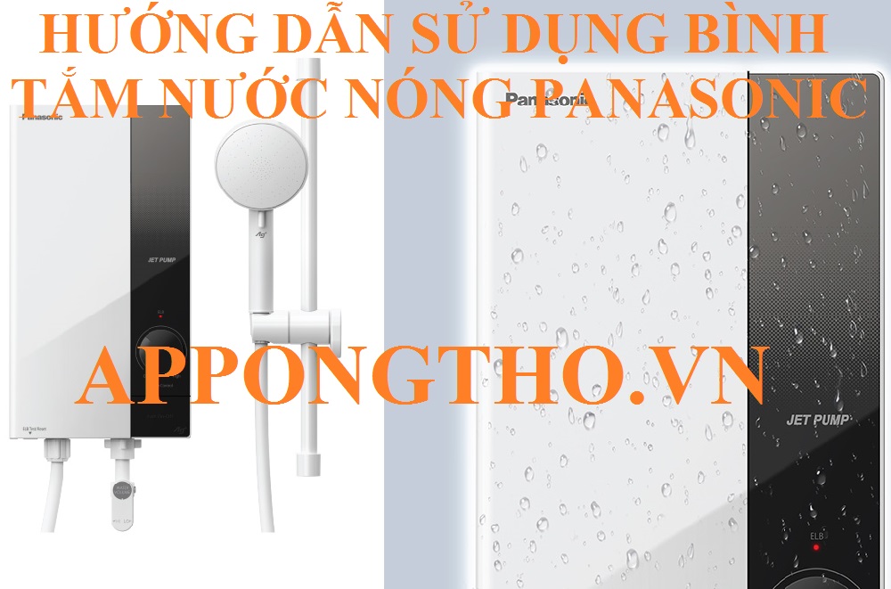 Cách bình tắm nước nóng Panasonic hoạt động