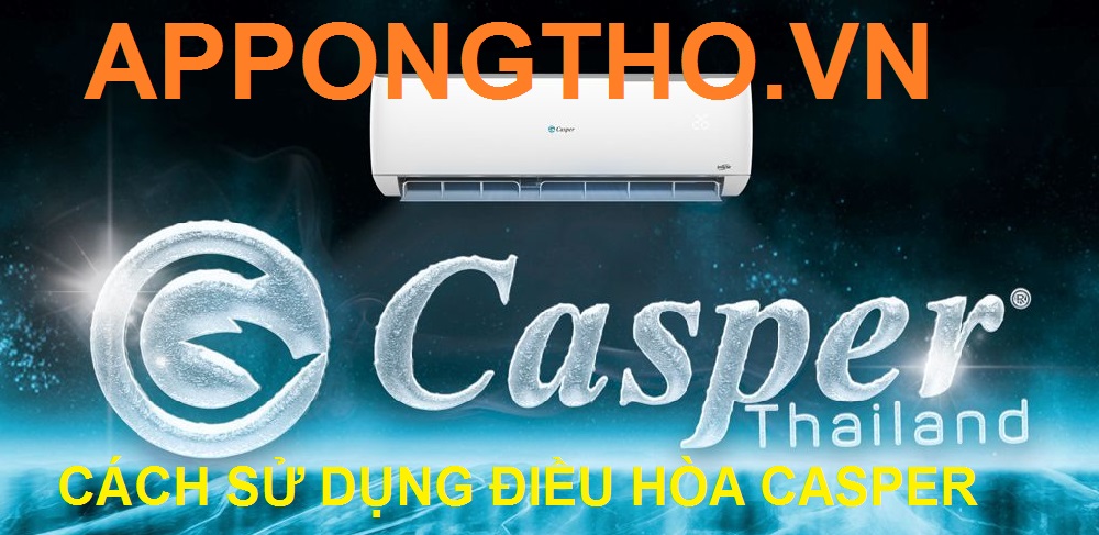 Cài đặt 39 chế độ, tính năng trên điều hòa Casper