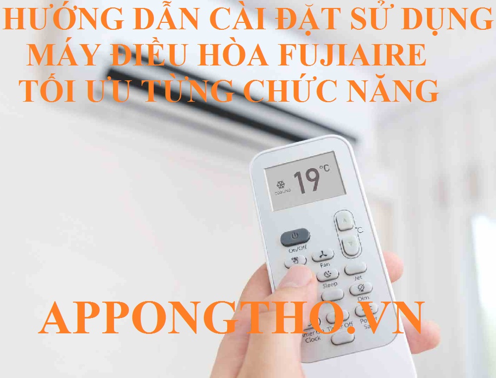 8. Cài đặt sử dụng TEMP ▲ (Tăng nhiệt độ) trên máy điều hòa Fujiaire