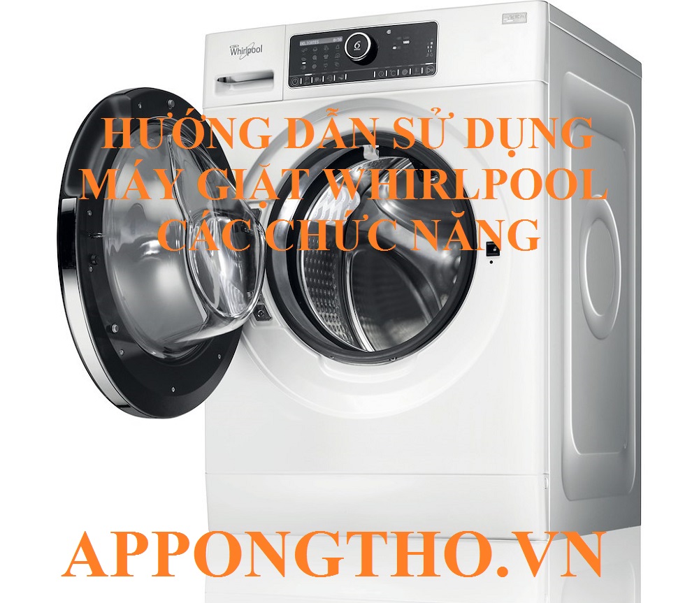 Cách cài đặt các chức năng máy giặt Whirlpool