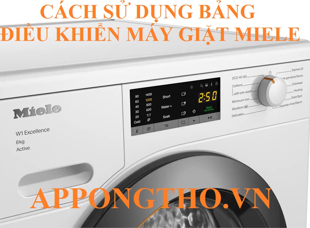 Hướng Dẫn Sử Dụng Máy Giặt Miele Cài Đặt Từng Chức năng An Toàn