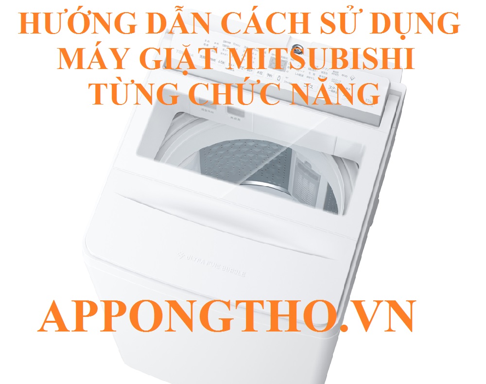 6. Cài đặt Giặt nhẹ – 手洗い – Delicate trên máy giặt Mitsubishi