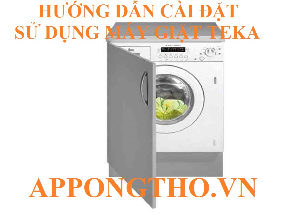 10 Sự cố thường gặp trên máy giặt Teka khi sử dụng