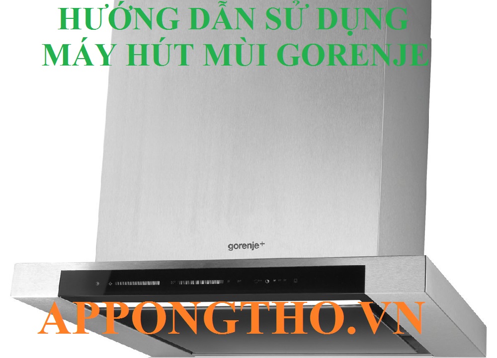 Bảng điều khiển máy hút mùi Gorenje