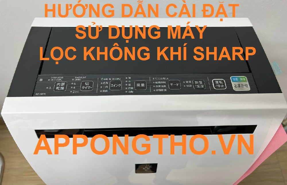 Hướng dẫn sử dụng máy lọc không khí Sharp