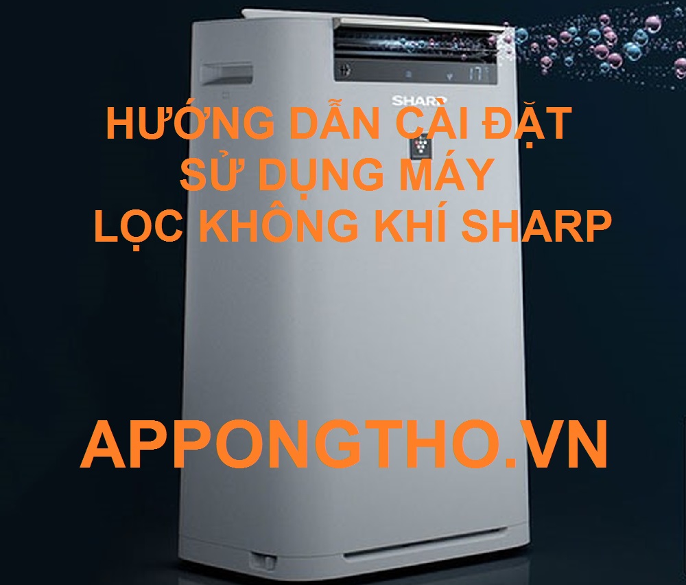 Quy trình hoạt động máy lọc không khí Sharp