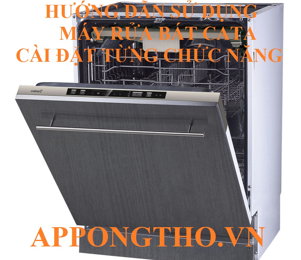 17. Cài đặt tắt âm báo (Silent / Mute) trên máy rửa bát Cata