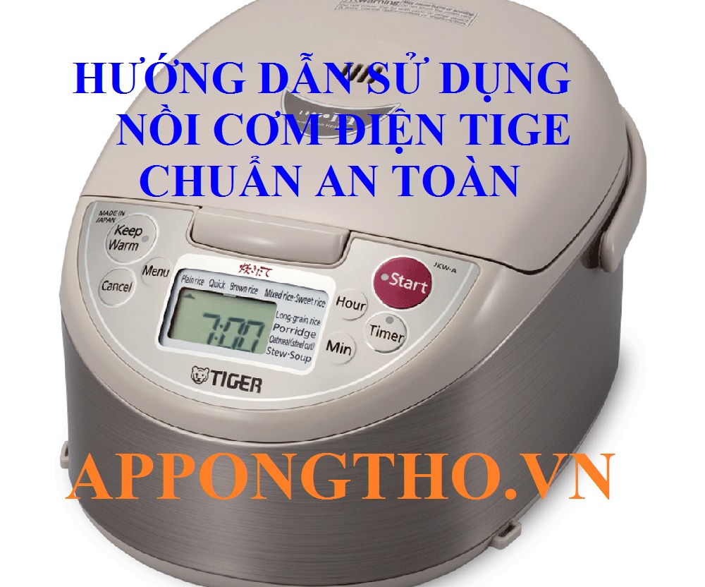 Quy trình sử dụng nồi áp suất Tiger