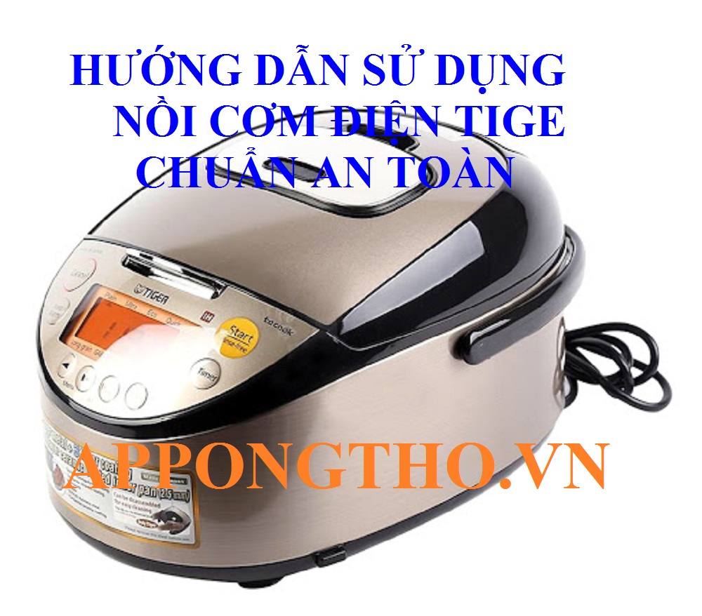 Quy trình sử dụng nồi áp suất Tiger