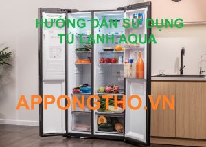 Cài Đặt Sử Dụng Tủ Lạnh Aqua Inverter Side By Side Các Tính Năng