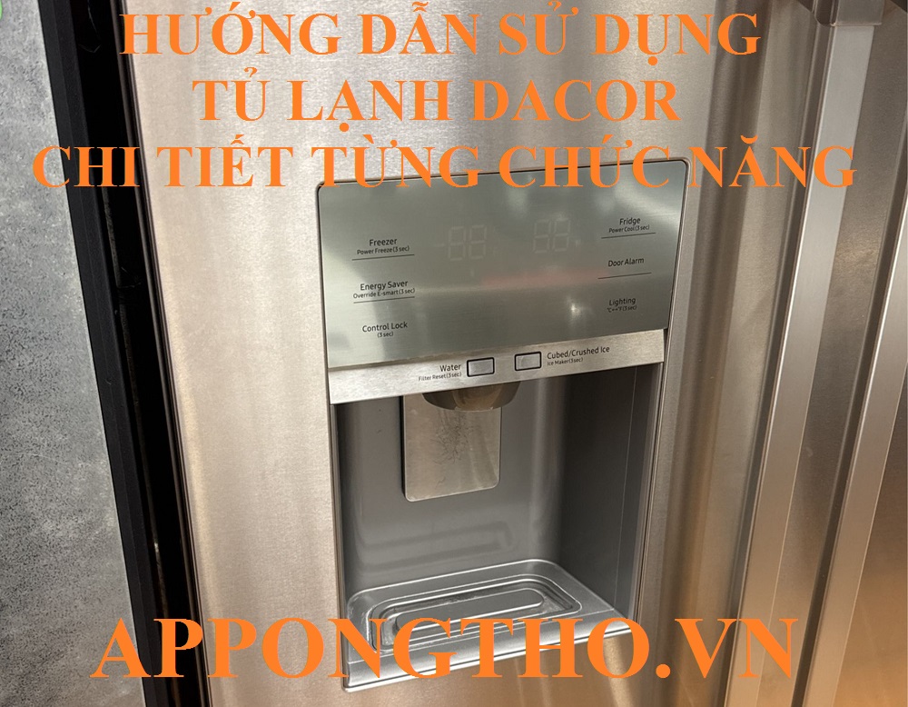 1. Cài đặt Power – Bật/tắt trên tủ lạnh Dacor