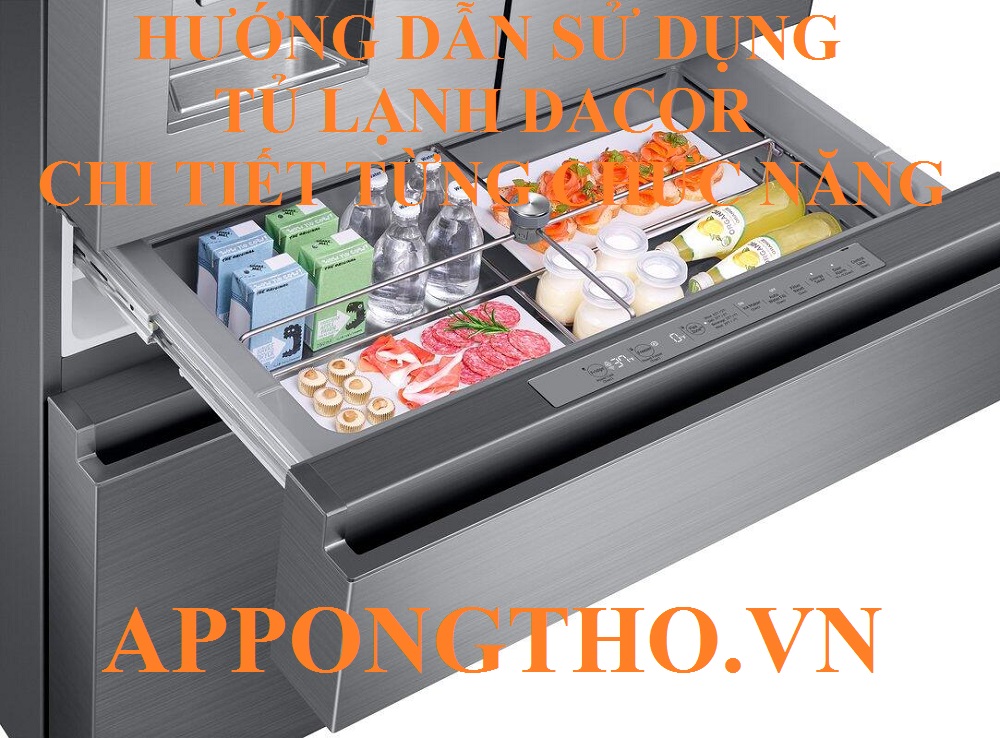 Tủ lạnh Dacor là gì?