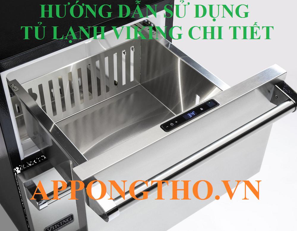 8 Sự cố thường gặp khi dùng tủ lạnh Viking