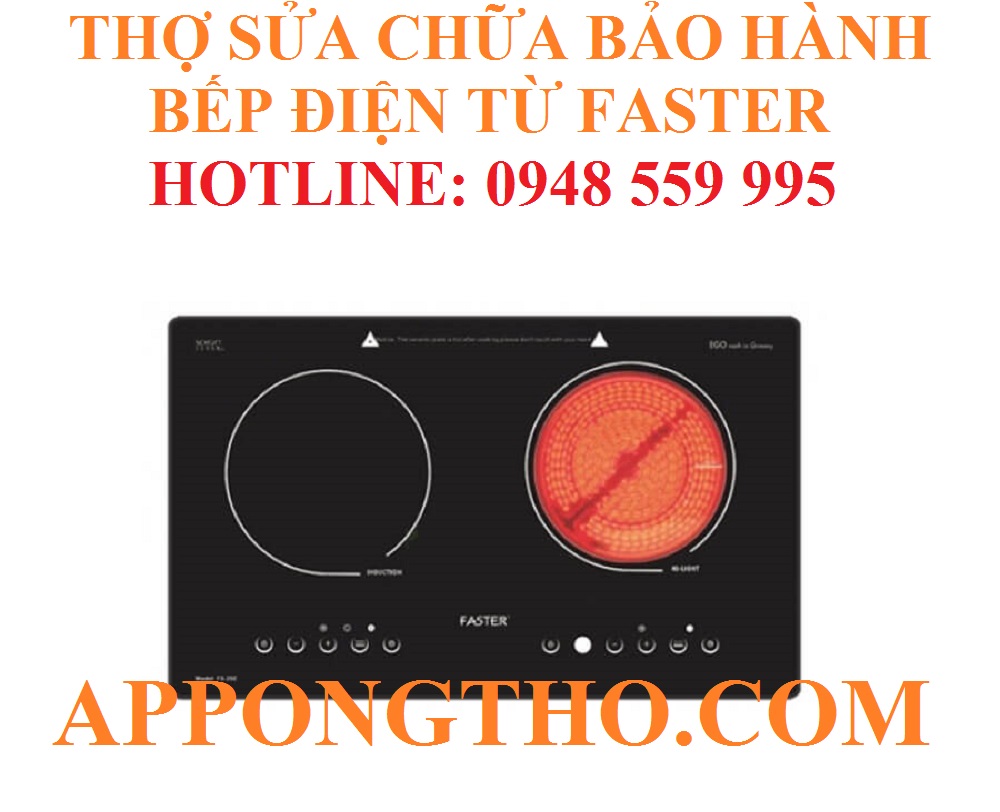 18. Trung tâm sửa chữa bếp điện từ Faster tại Thái Nguyên – Bắc Kạn