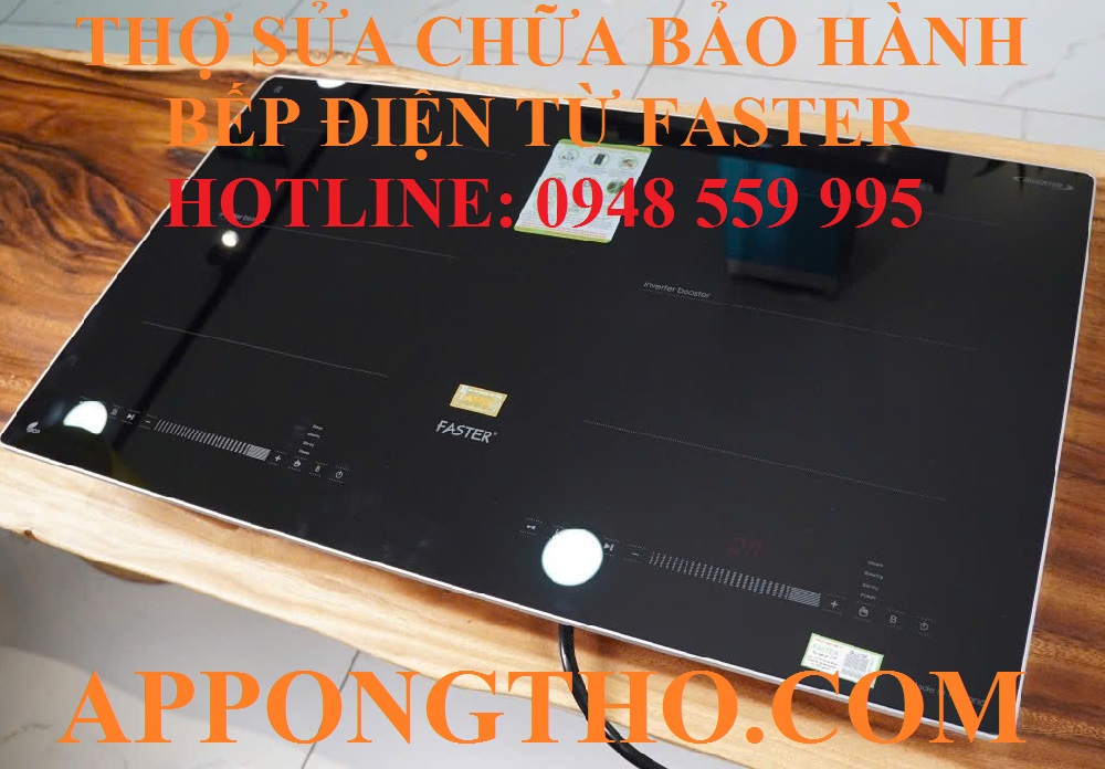 5 – Trung tâm sửa chữa bếp điện từ Faster Hai Bà Trưng – Hà Nội