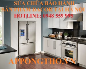 30 Trung Tâm Sửa Chữa Bảo Hành Dacor Uy Tín Tại Hà Nội