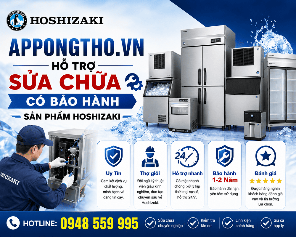 30 Địa Chỉ Sửa Chữa Bảo Hành Hoshizaki Uy Tín Tại Hà Nội 24/7