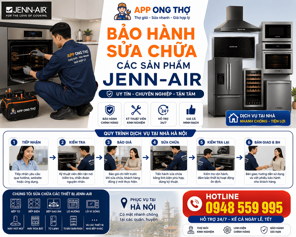 1. Sửa chữa sau bảo hành Jenn-Air tại Ba Đình - Hà Nội