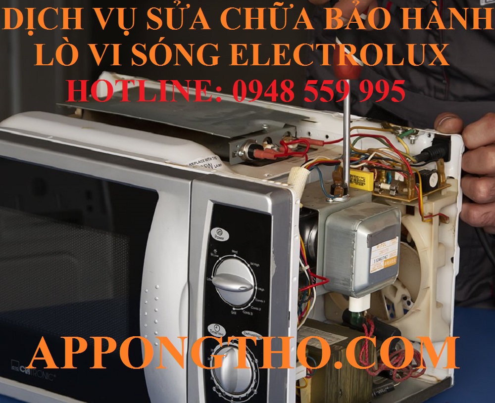 11 – SỬA TẠI NHÀ LÒ VI SÓNG ELECTROLUX TẠI BẾN THÀNH – TP Hồ Chí Minh