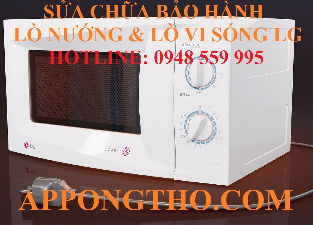 1 – Sửa chữa bảo hành Lò nướng & Lò vi sóng LG tại Ba Đình – Hà Nội