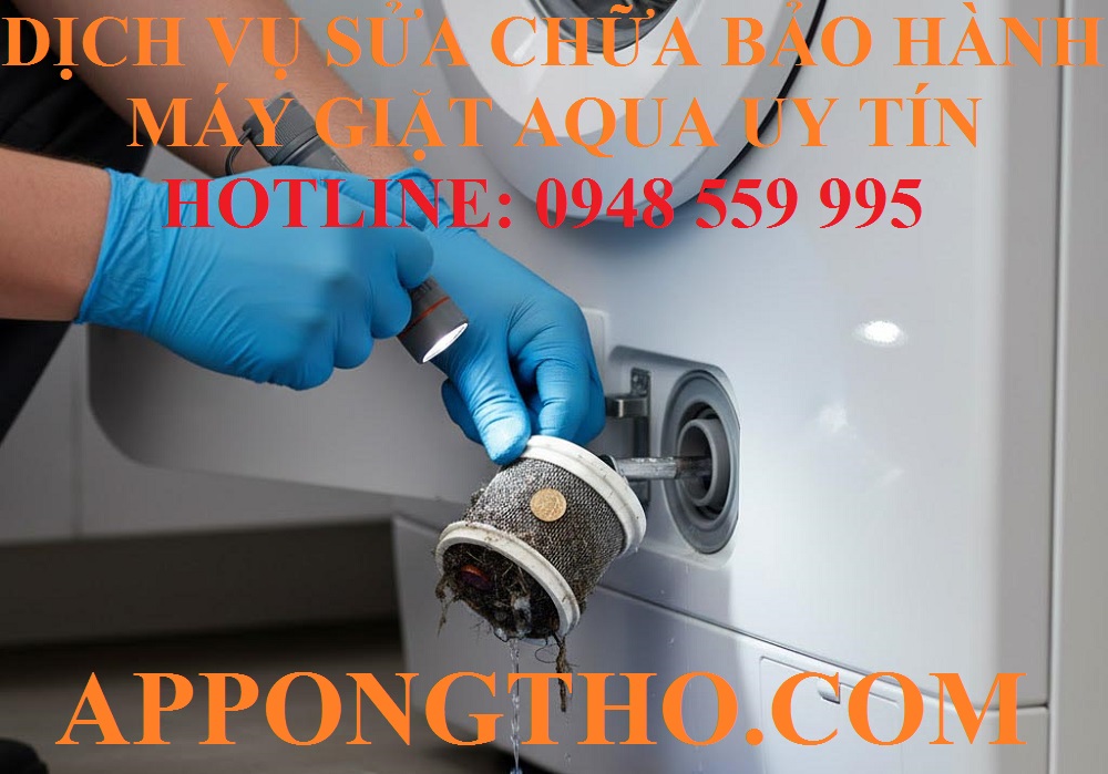 6 – SỬA CHỮA BẢO HÀNH MÁY GIẶT AQUA HOÀNG MAI – Hà Nội