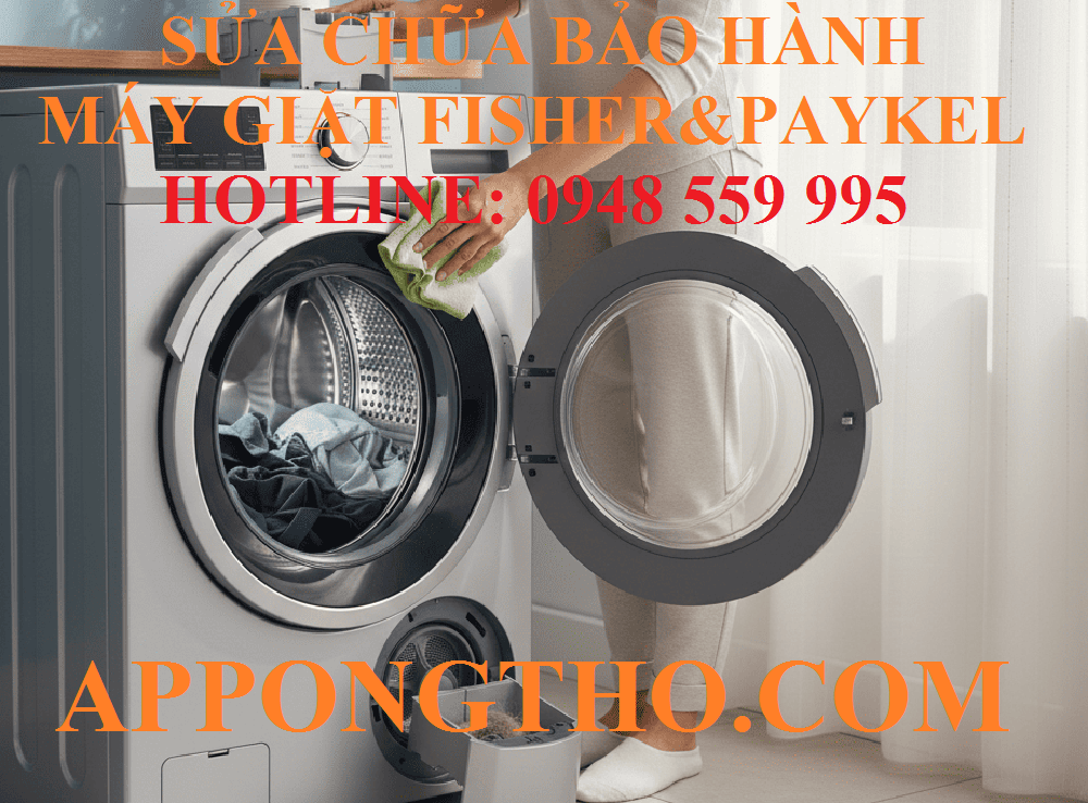 ✅ 11. Sửa chữa máy giặt Fisher & Paykel Cách Mạng Tháng 8 – TP Hồ Chí Minh