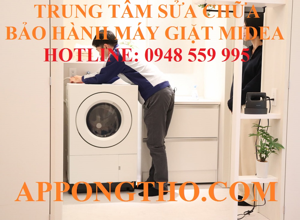 46 Trung tâm dịch vụ sửa chữa bảo hành máy giặt Midea tại Việt Nam