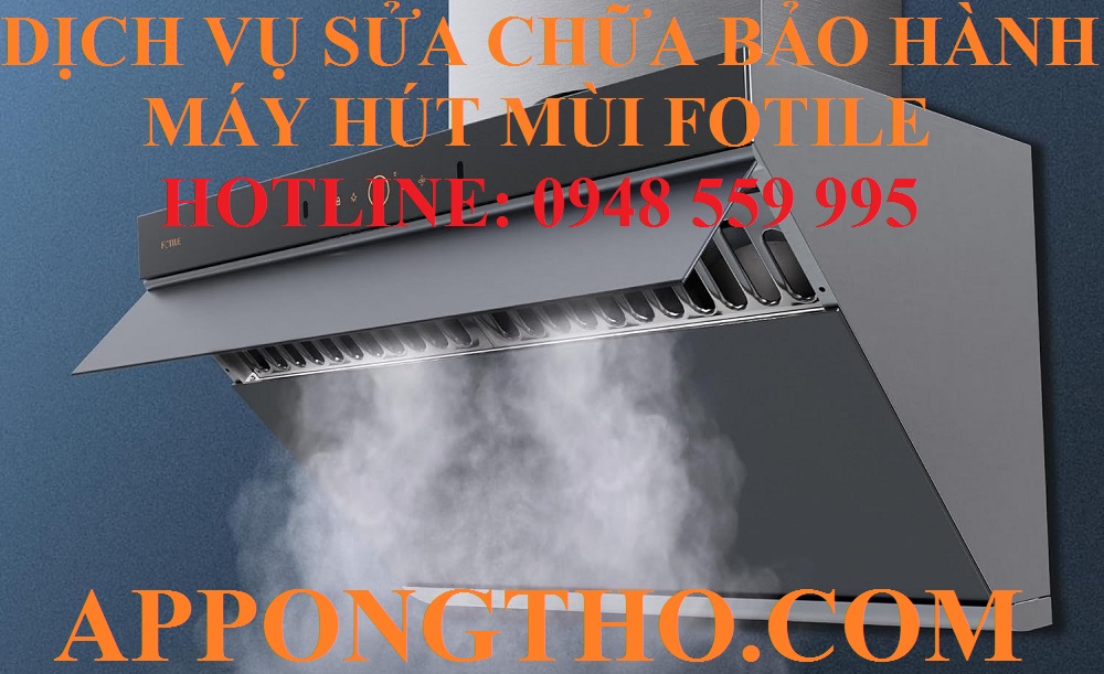 4 Cách tìm thợ sửa chữa bảo hành máy hút mùi Fotile ở gần nhà