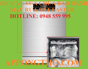 48 Trung Tâm Sửa Chữa Bảo Hành Máy Rửa Bát Faster Toàn Quốc
