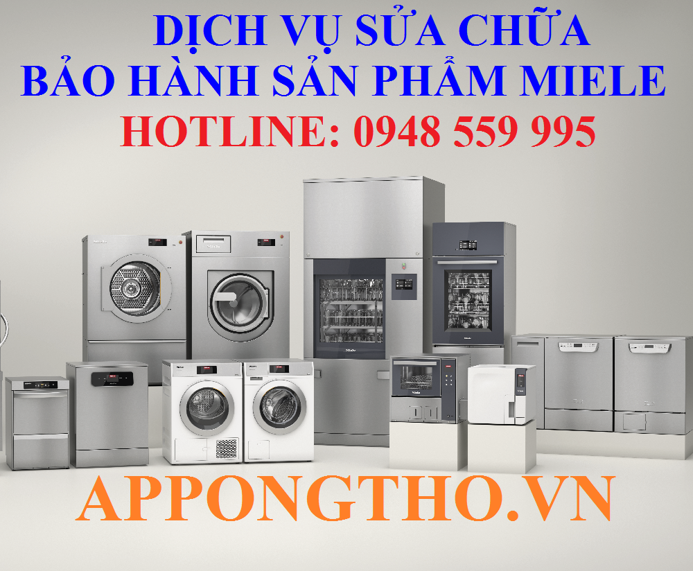 45 Trung tâm sửa chữa sau bảo hành Miele tại Việt Nam